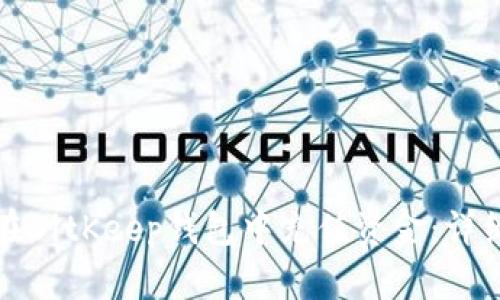 如何在BitKeep钱包中充值资金：详细指南